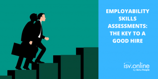 Employability Skills Assessment – The Key To A Good Hire