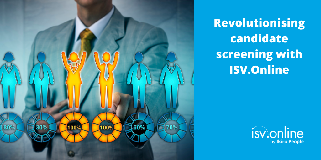 Revolutionising candidate screening with ISV.Online