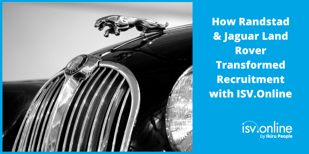 How Randstad & Jaguar Land Rover Transformed Recruitment with ISV.Online